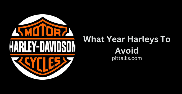 Harley Davidson Bar and Shield Logo to Use as a basis for What Years to Avoid